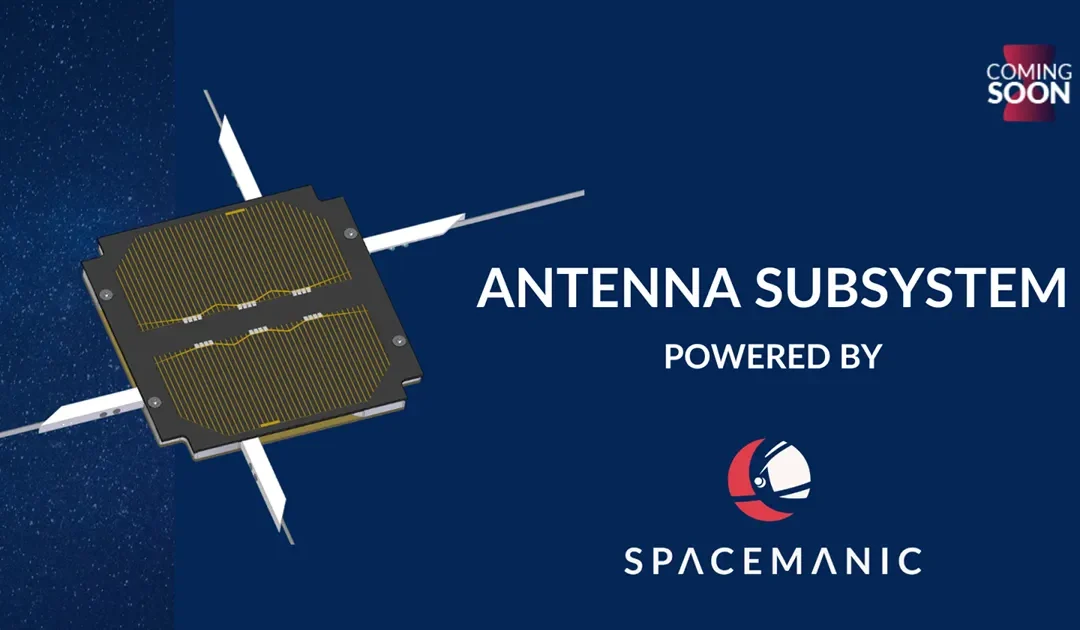 Coming soon: Nanosatellite Antenna subsystem