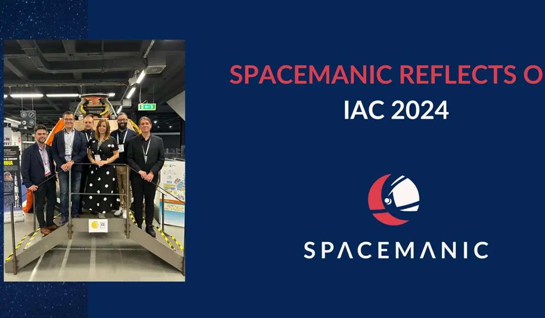 Space Innovations and Milestones: Spacemanic Reflects on IAC 2024